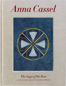 Anna Cassel: The Saga of the Rose