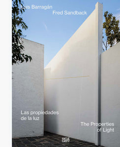 Luis Barragán/Fred Sandback: The Properties of Light