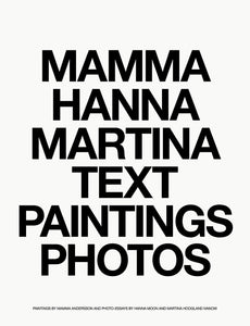 Mamma Hanna Martina: Text Paintings Photos