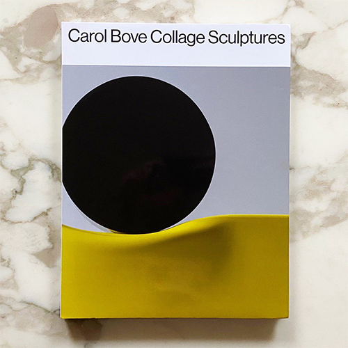 Carol Bove: Collage Sculptures