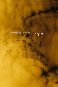 Wolfgang Tillmans: 2017