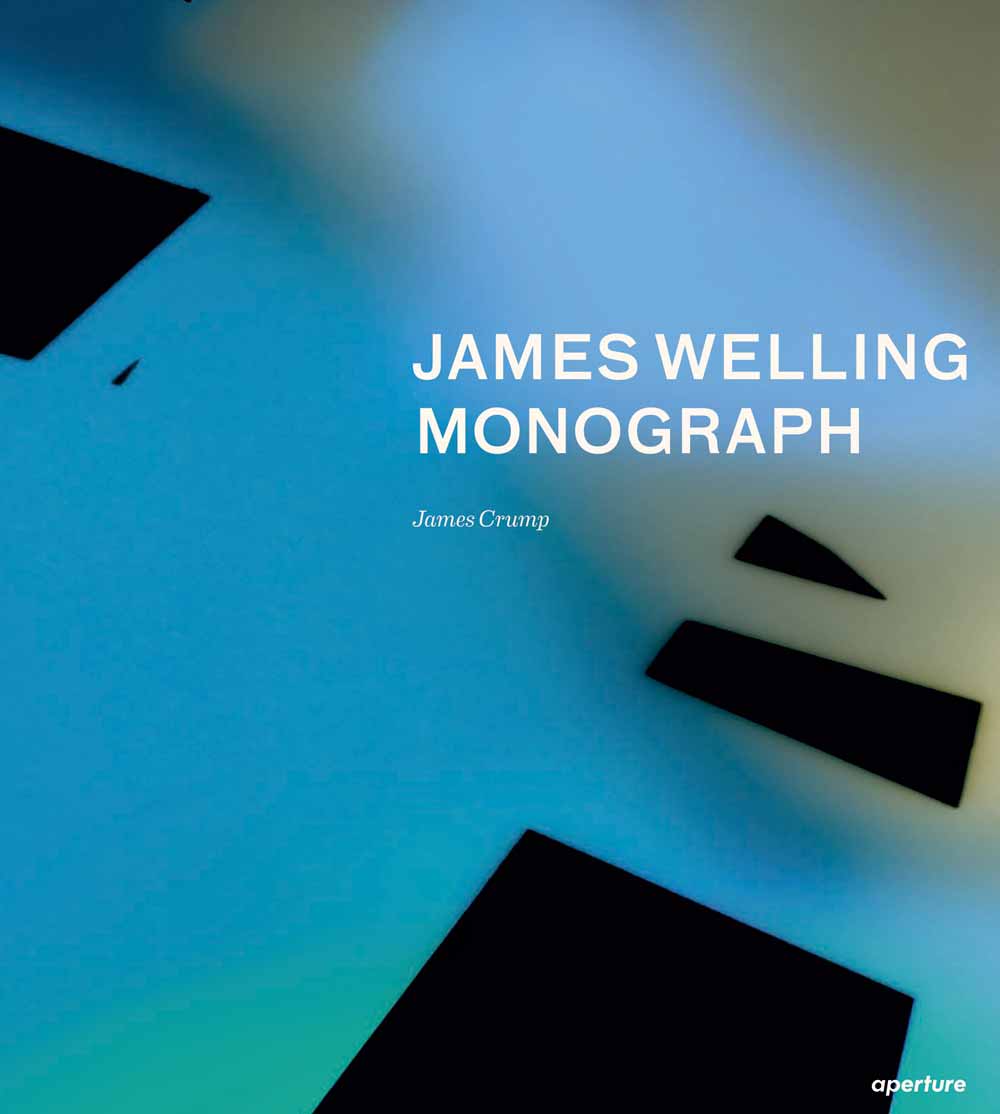 James Welling: Monograph
