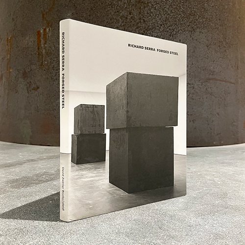 Richard Serra: Forged Steel